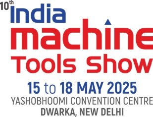 10th INDIA MACHINE TOOLS SHOW , May 2025