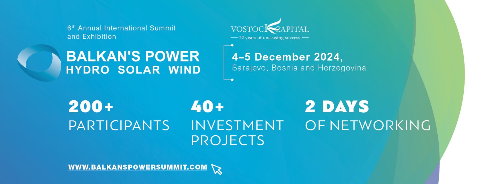 6th Annual International Summit and Exhibition Balkan’s Power