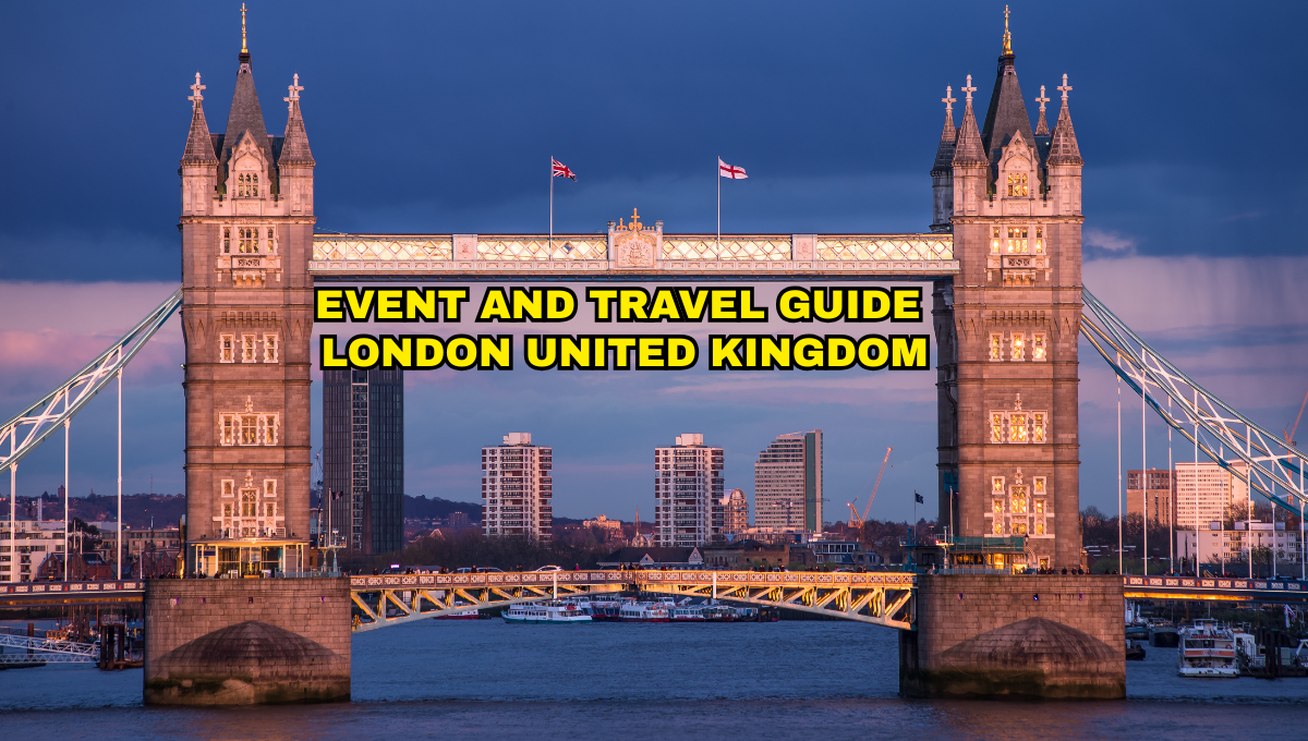 Event and Travel Guide London United Kingdom
