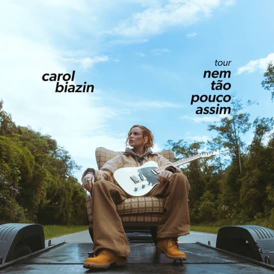 Carol Biazin – Tour “Nem Tão Pouco Assim” – Florianópolis