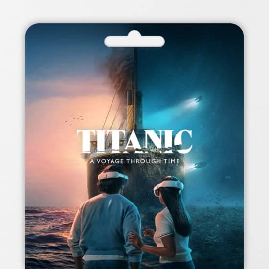 Titanic: Un viaje a través del tiempo – Tarjeta Regalo