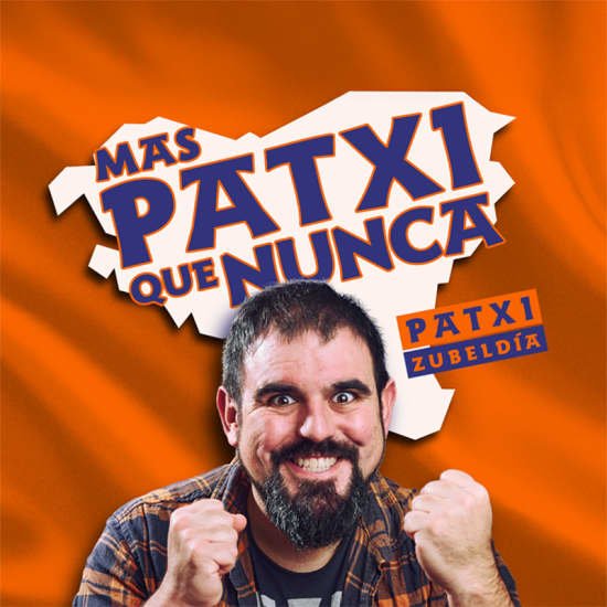 Más Patxi Que Nunca